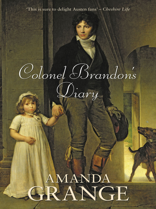 Title details for Colonel Brandon's Diary by Amanda Grange - Available